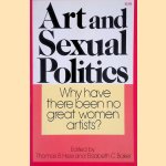 Art and Sexual Politics: Women's liberation, women artists, and art history door Thomas B. Hess e.a.