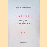 Grafiek: eigentijds of anachronistisch?
Trudy van Riemsdijk-Zandee
€ 6,00