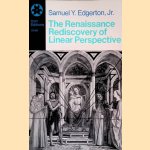 Renaissance Rediscovery of Linear Perspective door Edgerton Jr. Samuel Y.