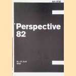 Art 13'82: Perspective 82 - 16.-21. Juni 1982 door Catalogue 1982