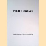 Pier + Oceaan: de constructie van een tentoonstelling *GESIGNEERD* door Antje von Graevenitz