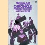 The Weimar chronicle: Prelude to Hitler
Alex de Jonge
€ 8,00