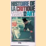 Histoire de la critique d'art door Lionello Venturi