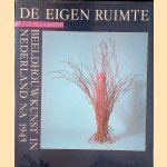 De eigen ruimte: beeldhouwkunst in Nederland na 1945
Paul Hefting
€ 8,00