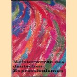 Meisterwerke des Deutschen expressionismus
Gunther Busch
€ 10,00