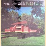 Frank Lloyd Wright Prairie Houses door Alan Hess