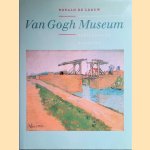 Van Gogh Museum: Schilderijen en Pastels door Ronald de Leeuw