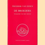 De broeders: tragedie van het recht door Frederik van Eeden