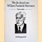 Na de dood van Willem Frederik Hermans: extra editie - De klopgeest 22 door Thijs Kiekebelt e.a.