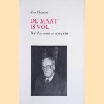 De maat is vol: W.F. Hermans en zijn critici door Kees Helsloot