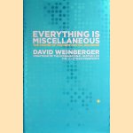 Everything Is Miscellaneous: The Power of the New Digital Disorder
David Weinberger
€ 8,00