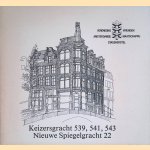 Restauratie: Keizersgracht 539, 541, 543: Nieuwe Spiegelgracht 22 door Sebastien Dudok van Heel e.a.