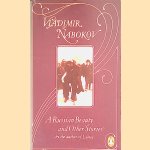 A Russian Beauty And Other Stories door Vladimir Nabokov