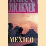 Mexico door MJames A. Michener