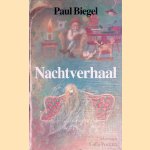 Nachtverhaal door Paul Biegel e.a.