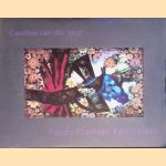 Caroline van der Vegt: Faces Flowers Fantasies
Bert Jansen e.a.
€ 12,50