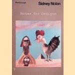 Sidney Nolan: Notes for Oedipus door Robert Melville