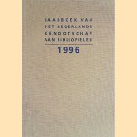 Jaarboek van het Nederlands Genootschap van Bibliofielen 1996 door Gerard - en anderen Jaspers