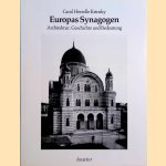 Europas Synagogen: Architektur, Geschichte und Bedeutung door Carol Herselle Krinsky