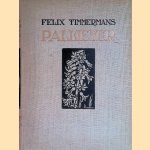 Pallieter door Felix Timmermans e.a.