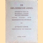 De Geldersche IJssel
Het Bureau voor Watertoerisme A.N.W.B. K.V.N.W.V. N.K.B.
€ 12,50