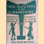 Twee kleuters in een vliegmachine: kindervertelsel met zwartjes door Jan Feith e.a.