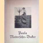 Paula Modersohn-Becker: ein Buch der Freundschaft door Rolf Hetsch