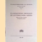 Clandestiene drukken op letterkundig gebied tijdens de Duitse bezetting in Nederland gedrukt. Universiteitsbibliotheek van Amsterdam. Speciale catalogi. Nieuwe Serie. No. 2. door H. de la Fontaine Verwey