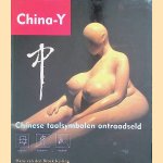 China-Y: Chinese taalsymbolen ontraadseld
Hans van den Broek Kisling
€ 6,00