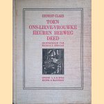 Toen ons-lieve-vrouwke heuren beeweg deed
Ernest Claes
€ 12,50