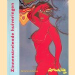 Zinnenstrelende huiveringen:  erotische prenten en poezie
Corneille e.a.
€ 10,00