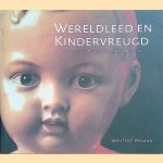 Wereldleed en Kindervreugd: speelgoed voor de Nederlandse markt, 1860-1960 =
Wouter F. Renaud
€ 8,00