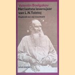 Het laatste levensjaar van L.N. Tolstoj : Dagboek van zijn secretaris
Valentin Boelgakov
€ 12,50