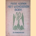 Het wonderenboek: zeven verhalen door Marie Koenen