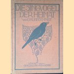 Die Singvögel der Heimat door O. Kleinschmidt