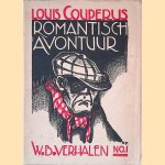 Romantisch avontuur door Louis Couperus e.a.