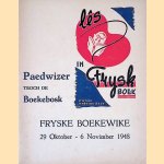 Fryske Boekewike 29 Oktober - 6 Novimber 1948:  Paedwizer troch de Boekebosk
Fryske Boekewike
€ 20,00