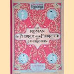 Le roman de Pierrot et de Pierrette door J. Burgmein