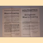 Gemeentebestuur van Bloemendaal: Waarschuwing & Houtkappen: Dringende Waarschuwing door Poster WOII