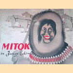 Mitok: de Jonge Eskimo door Willy Schermelé