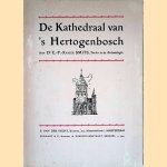 De Kathedraal van 's-Hertogenbosch door Dr. C.F. Xavier Smits