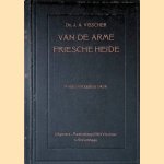 Van de arme Friesche heide door J.A. Visscher