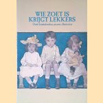 Wie zoet is krijgt lekkers: oude kinderboeken, nieuwe illustraties
Marita Vermeulen e.a.
€ 8,00