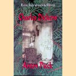 Een kerstvertelling door Charles Dickens e.a.