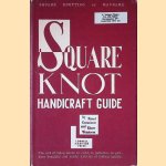 Square knot handicraft guide door Raoul Graumont e.a.