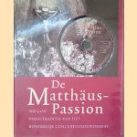 De Matthaus-Passion: 100 jaar passietraditie van het Koninklijk Concertgebouworkest + CD
Wolfgang Dinglinger e.a.
€ 10,00