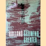 Holland Growing Greater door Dr. Eldert Willems