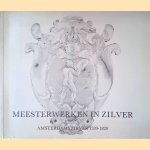 Meesterwerken in zilver: Amsterdams zilver 1520-1820
Citroen K.A. - en anderen
€ 8,00