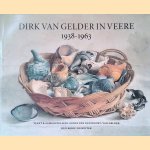 Dirk van Gelder in Veere 1938-1963 door Agnes van den Noort-van Gelder