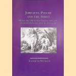 Jordaens, Psyche and the Abbot: myth, decorum and Italian manners in seventeenth-century Antwerp door Elizabeth McGrath